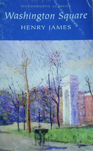 Washington Square- Henry James
